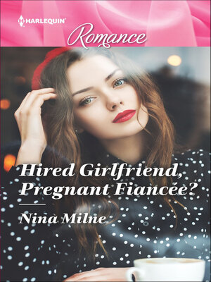 cover image of Hired Girlfriend, Pregnant Fiancée?